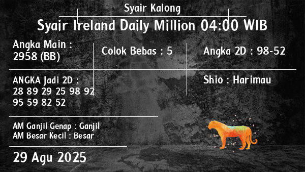 Syair Kalong - Syair Ireland Daily Million 04:00 WIB