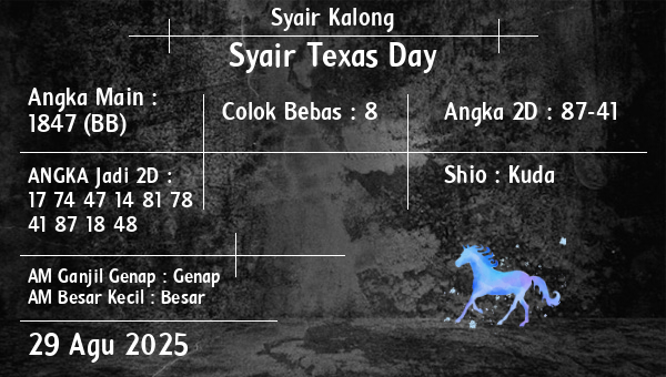 Syair Kalong - Syair Texas Day