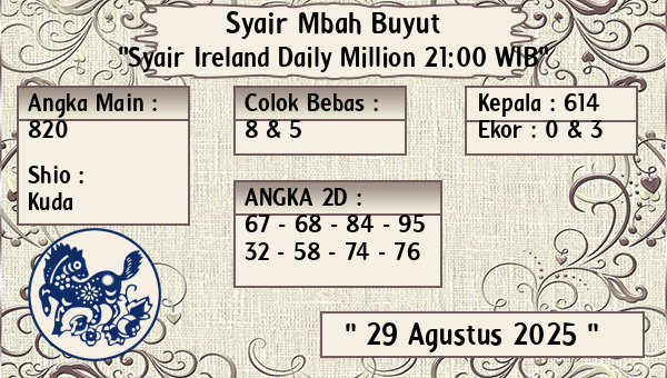 Syair Mbah Buyut - Syair Ireland Daily Million 21:00 WIB