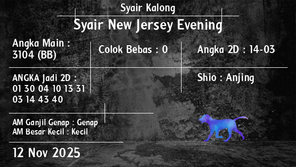 Syair Kalong - Syair New Jersey Evening
