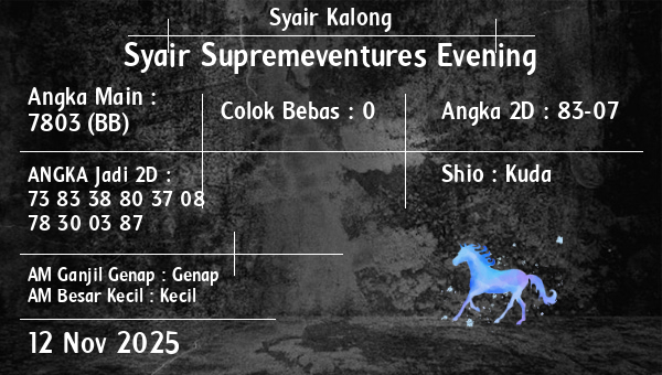 Syair Kalong - Syair Supremeventures Evening
