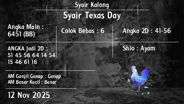 Syair Kalong - Syair Texas Day