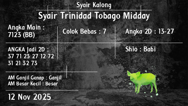 Syair Kalong - Syair Trinidad Tobago Midday