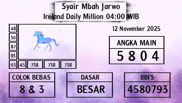 Syair Mbah Jarwo - Ireland Daily Million 04:00 WIB