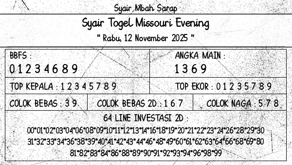 Syair Mbah Sarap - Syair Togel Missouri Evening