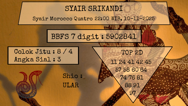 SYAIR SRIKANDI - Syair Morocco Quatro 22:00 WIB