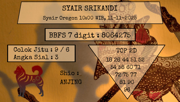 SYAIR SRIKANDI - Syair Oregon 10:00 WIB