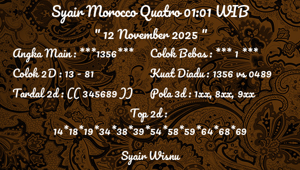 Syair Wisnu - Syair Morocco Quatro 01:01 WIB