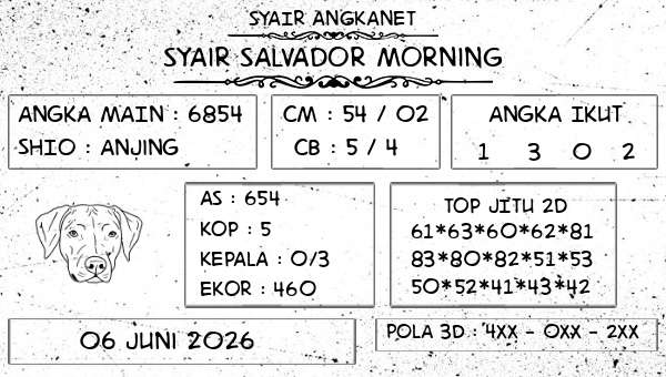 SYAIR ANGKANET - Syair Salvador Morning