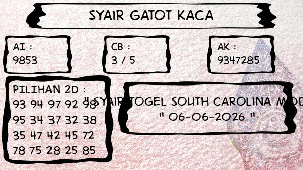 Syair Gatot Kaca - Syair Togel South Carolina Midday