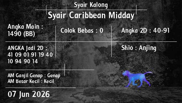 Syair Kalong - Syair Caribbean Midday