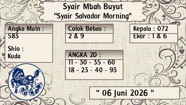 Syair Mbah Buyut - Syair Salvador Morning