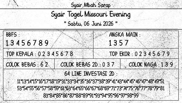 Syair Mbah Sarap - Syair Togel Missouri Evening