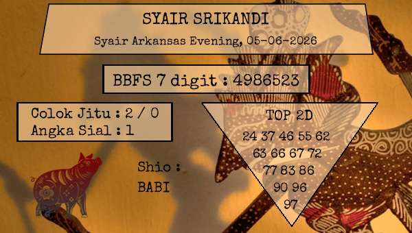 SYAIR SRIKANDI - Syair Arkansas Evening