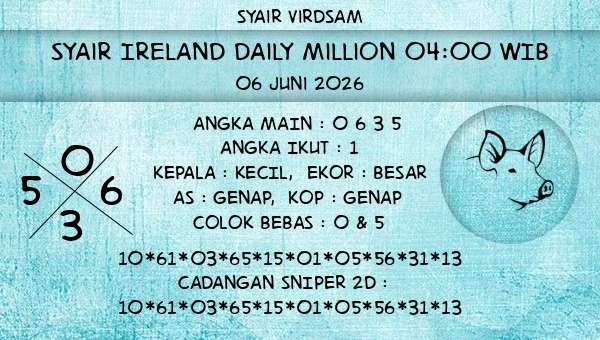 Syair Virdsam - Syair Ireland Daily Million 04:00 WIB