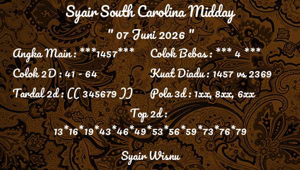 Syair Wisnu - Syair South Carolina Midday