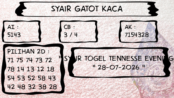 Syair Gatot Kaca - Syair Togel Tennesse Evening