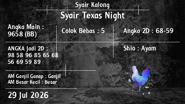 Syair Kalong - Syair Texas Night