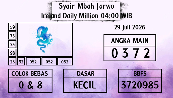 Syair Mbah Jarwo - Ireland Daily Million 04:00 WIB