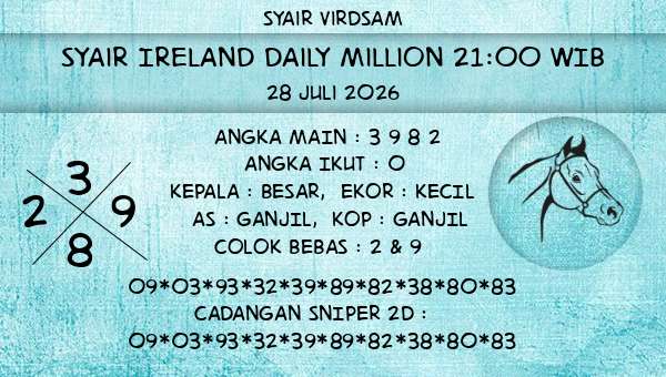 Syair Virdsam - Syair Ireland Daily Million 21:00 WIB