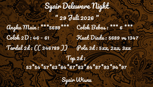 Syair Wisnu - Syair Delaware Night