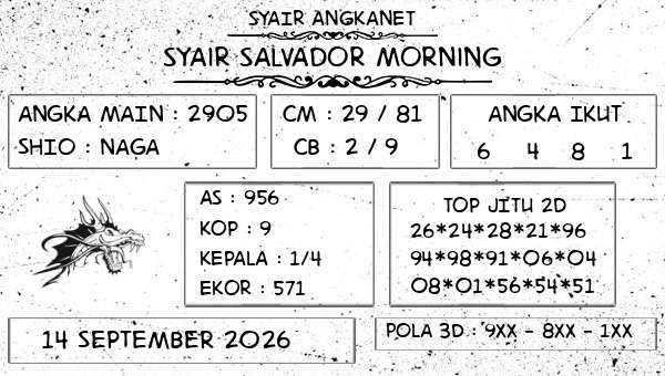 SYAIR ANGKANET - Syair Salvador Morning
