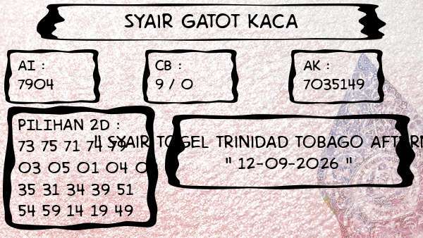 Syair Gatot Kaca - Syair Togel Trinidad Tobago Afternoon