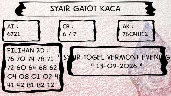 Syair Gatot Kaca - Syair Togel Vermont Evening