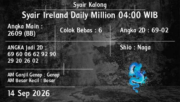 Syair Kalong - Syair Ireland Daily Million 04:00 WIB