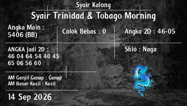 Syair Kalong - Syair Trinidad & Tobago Morning