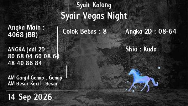 Syair Kalong - Syair Vegas Night