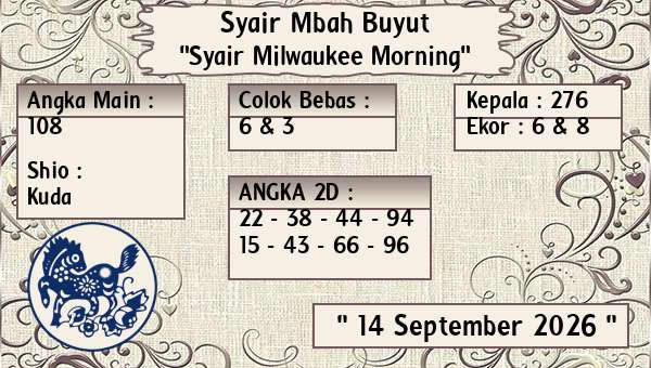 Syair Mbah Buyut - Syair Milwaukee Morning