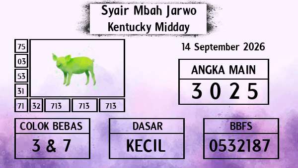 Syair Mbah Jarwo - Kentucky Midday