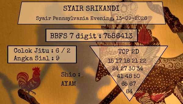 SYAIR SRIKANDI - Syair Pennsylvania Evening