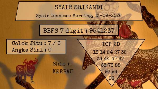 SYAIR SRIKANDI - Syair Tennesse Morning