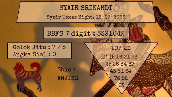 SYAIR SRIKANDI - Syair Texas Night