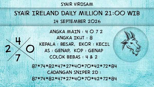 Syair Virdsam - Syair Ireland Daily Million 21:00 WIB