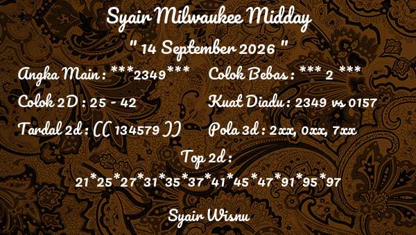 Syair Wisnu - Syair Milwaukee Midday