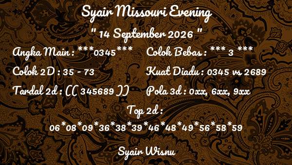 Syair Wisnu - Syair Missouri Evening