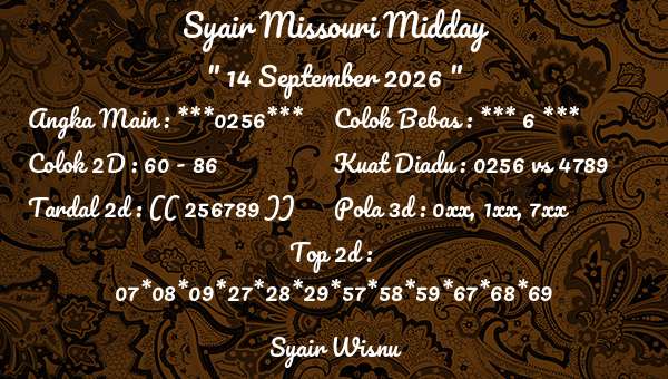 Syair Wisnu - Syair Missouri Midday